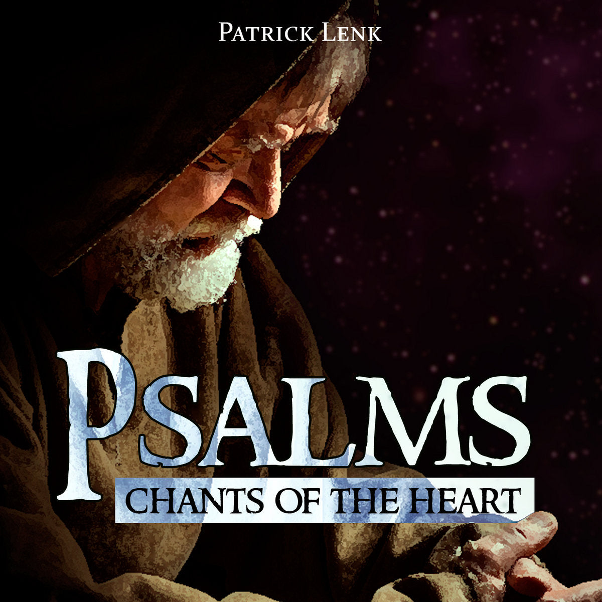 Psalms - Chants Of The Heart (MP3)