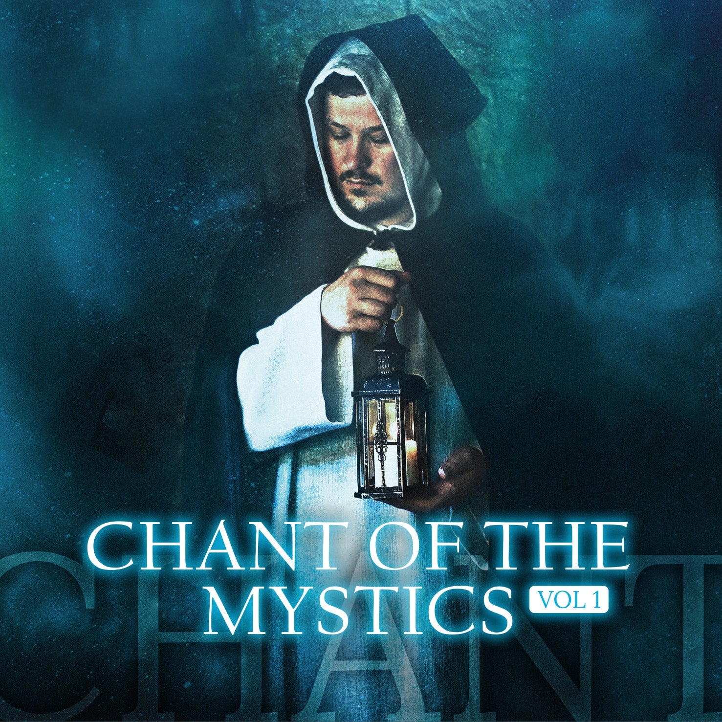 Chant of the Mystics Vol. 1 (MP3)